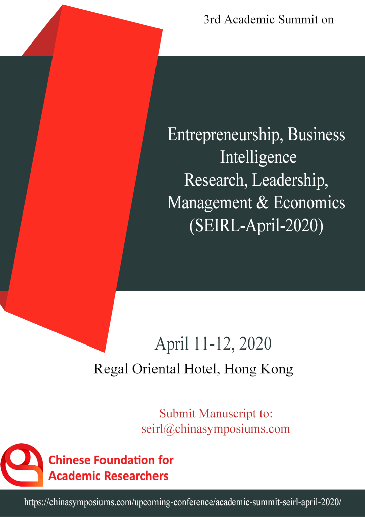 procedia -( 3rd Academic Summit on Entrepreneurship, Business Intelligence Research, Leadership, Management & Economics SEIRL-April-2020  )